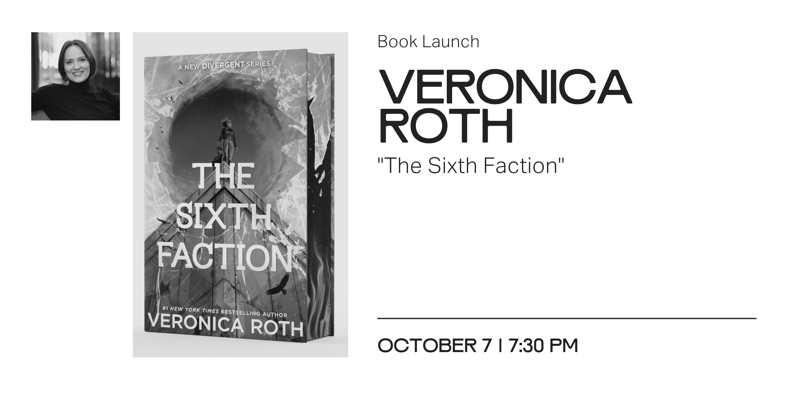 Oct 7 – “The Sixth Faction” Book Launch